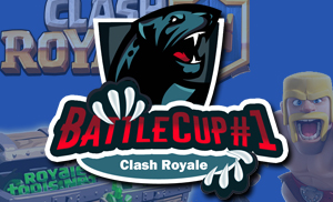  BattleCUP#1  Clash Royale   Battle.kz