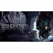   Dishonored Definitive Edition