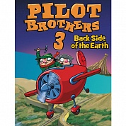   Pilot Brothers 3: Back Side of the Earth ( )