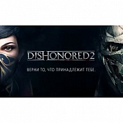   Dishonored 2