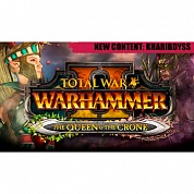   Total War: WARHAMMER II - The Queen & The Crone