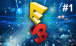 Мы на выставке E3 2018 — День первый